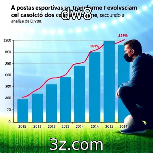 dw8 Como as apostas esportivas estão se transformando em 2025